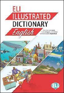 ELI ILLUSTRATED DICTIONARY ENGLISH A2-B2 (Elementary to Upper Intermediate)