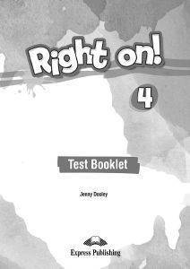RIGHT ON ! 4 TEST