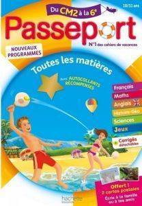 PASSEPORT DU CM2 A LA 6E PASSEPORT DU CM2 A LA 6E