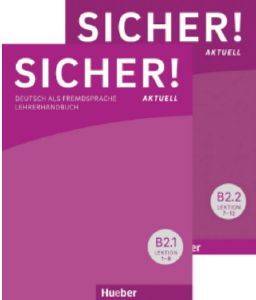SICHER! AKTUELL B2 LEHRERHANDBUCH