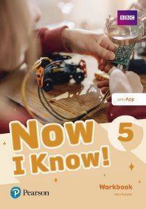 NOW I KNOW 5 WORKBOOK (+APP) NOW I KNOW 5 WORKBOOK (+APP)