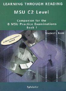 8 MSU PRACTICE EXAMINATIONS CELP C2 COMPANION SYLVIA KAR