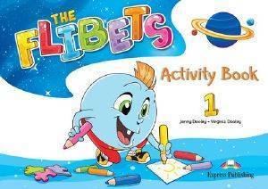 THE FLIBETS 1 ACTIVITY BOOK THE FLIBETS 1 ACTIVITY BOOK
