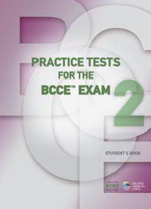 PRACTICE TESTS FOR THE BCCE EXAM 2