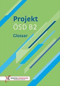 PROJEKT OSD B2 GLOSSAR PROJEKT OSD B2 GLOSSAR