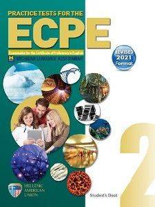 PRACTICE TESTS FOR THE ECPE 2 STUDENTS BOOK REVISED 2021 FORMAT