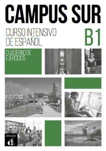 CAMPUS SUR B1 EJERCICIOS CAMPUS SUR B1 EJERCICIOS