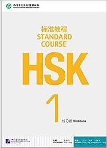 HSK STANDARD COURSE 1 WORKBOOK HSK STANDARD COURSE 1 WORKBOOK