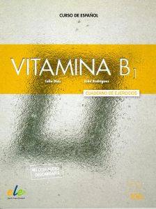 VITAMINA B1 CUADERNO DE EJERCICIOS VITAMINA B1 CUADERNO DE EJERCICIOS