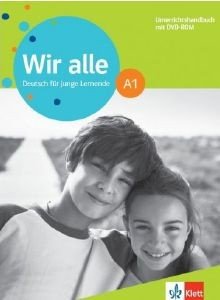 WIR ALLE A1 UNTERRICHTSHANDBUCH (+ DVD-ROM)