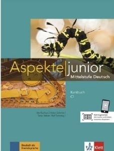 ASPEKTE JUNIOR C1 KURSBUCH ASPEKTE JUNIOR C1 KURSBUCH