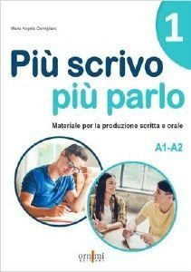 CERNIGLIARO MARIA ANGELA PIU SCRIVO PIU PARLO 1 A1-A2