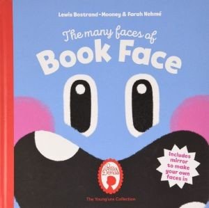 THE MANY FACES OF BOOK FACE