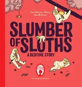 BOSTARD MOONEY LEWIS SLUMBER OF SLOTHS