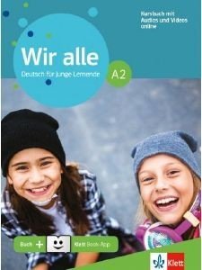 WIR ALLE A2 KURSBUCH (+ONLINE AUDIO + KLETT-BOOK APP) WIR ALLE A2 KURSBUCH (+ONLINE AUDIO + KLETT-BOOK APP)
