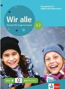 WIR ALLE A2 ARBEITSBUCH (+ONLINE AUDIO + KLETT-BOOK APP) WIR ALLE A2 ARBEITSBUCH (+ONLINE AUDIO + KLETT-BOOK APP)