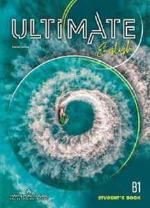 ULTIMATE ENGLISH B1 STUDENTS BOOK