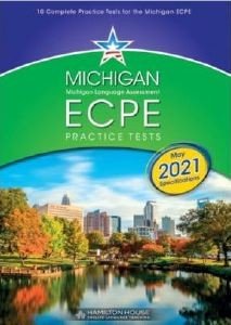 MICHIGAN ECPE PRACTICE TESTS 1 STUDENTS BOOK 2021