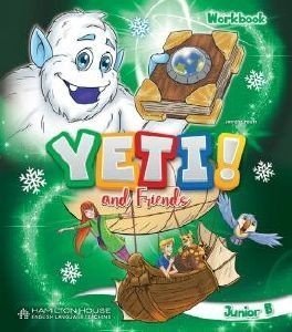 YETI AND FRIENDS JUNIOR  WORKBOOK