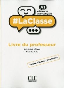 #LA CLASSE A1 GUIDE PEDAGOGIQUE