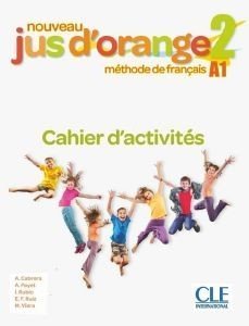 JUS DORANGE 2 CAHIER 2ND ED JUS DORANGE 2 CAHIER 2ND ED