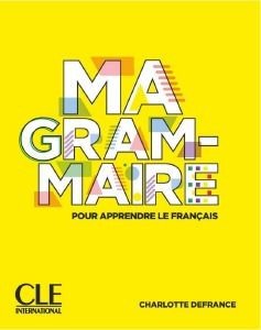 MA GRAMMAIRE A1 A2 MA GRAMMAIRE A1 A2