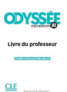 ODYSSEE A1 GUIDE PEDAGOGIQUE ODYSSEE A1 GUIDE PEDAGOGIQUE
