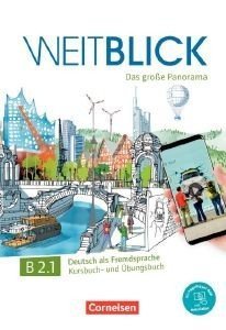 WEITBLICK B2.1 KURS - UND ?BUNGSBUCH WEITBLICK B2.1 KURS - UND ?BUNGSBUCH