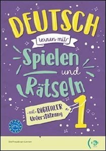 DEUTSCH LERNEN MITDIGITALE SPIELEN UND R?TSELN + DIGITAL BOOK - VOLUME 1