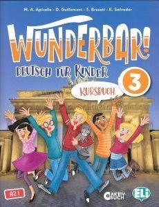 WUNDERBAR! 3 KURSBUCH WUNDERBAR! 3 KURSBUCH