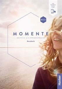 MOMENTE A1.1 KURSBUCH MOMENTE A1.1 KURSBUCH