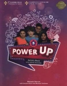 POWER UP 5 ACTIVITY BOOK ( + ON LINE RESOURCES) POWER UP 5 ACTIVITY BOOK ( + ON LINE RESOURCES)