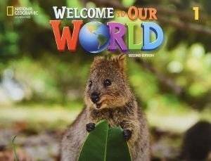 WELCOME TO OUR WORLD 1 STUDENTS BOOK BRE 2ND ED
