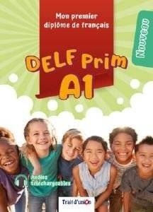 DELF PRIM A1 NOUVEAU  + 5 EPREUVES COMPLETES ��������� ����