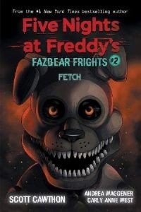 FIVE NIGHTS AT FREDDYS FAZBEAR FRIGHTS 2 FETCH