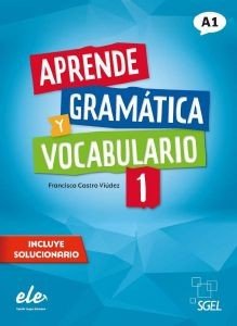 NUEVO APRENDE 1 GRAMATICA + VOCABULARIO