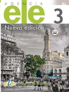 AGENCIA ELE 3 NUEVO EJERCICIOS (+ONLINE) AGENCIA ELE 3 NUEVO EJERCICIOS (+ONLINE)