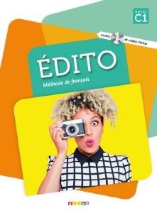 EDITO C1 METHODE (+ CD + DVD) EDITO C1 METHODE (+ CD + DVD)