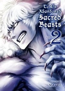 TO THE ABANDONED SACRED BEASTS VOL. 2