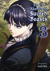 TO THE ABANDONED SACRED BEASTS VOL. 3