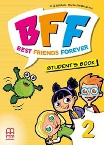 BFF - BEST FRIENDS FOREVER 2 STUDENTS BOOK (+ABC BOOK)