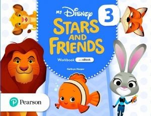 MY DISNEY STARS AND FRIENDS 3 STUDENTS BOOK (+E-BOOK   ONLINE RESOURCES)