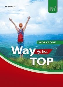 WAY TO THE TOP B1+ WORKBOOK & COMPANION