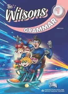 THE WILSONS 1 GRAMMAR GREEK EDITION