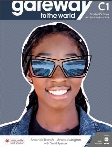 GATEWAY TO THE WORLD C1 STUDENTS BOOK (+ DIGITAL STUDENTS BOOK + APP)