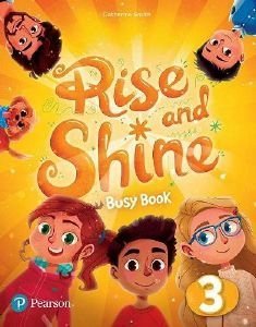 RISE AND SHINE 3 BUSY BOOK RISE AND SHINE 3 BUSY BOOK