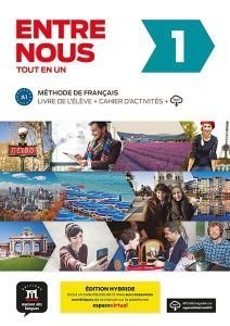 ENTRE NOUS 1 METHODE + CAHIER (+ CD 2) EDITION HYBRIDE