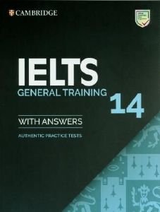 CAMBRIDGE IELTS 14 GENERAL TRANING STUDENTS BOOK WITH ANSWERS 108192001