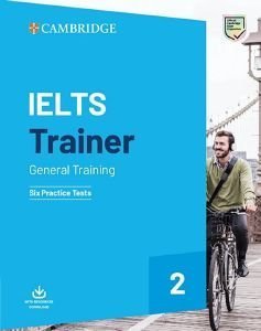 CAMBRIDGE IELTS TRAINER 2 GENERAL TRAINING (+ DOWNLOADABLE AUDIO) WITHOUT ANSWERS 108192006