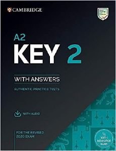 CAMBRIDGE KEY 2 STUDENTS BOOK WITH KEY (+ DOWNLOADABLE AUDIO) (FOR REVISED EXAMS FROM 2020)